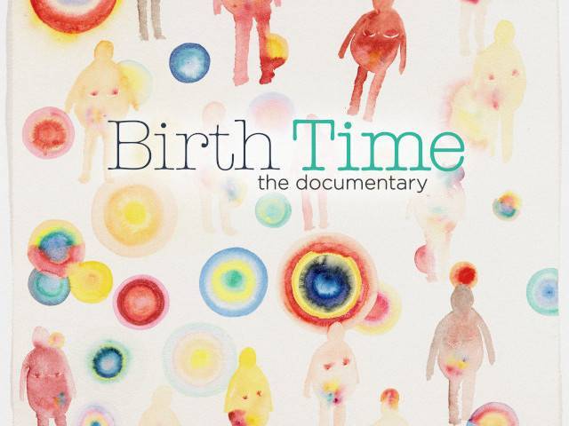Birth Time The Documentary