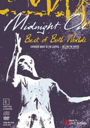 Midnight Oil - Best of Both Worlds