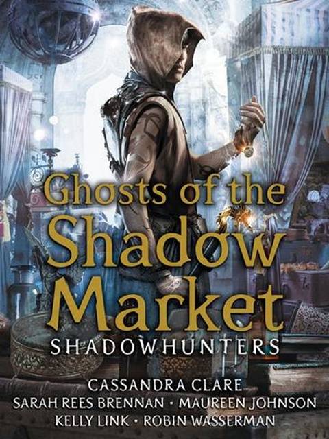 ghost of the shadow market series in order
