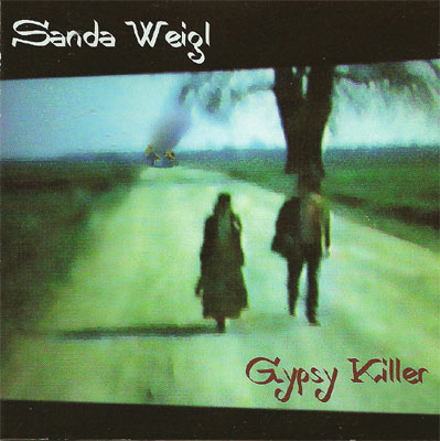Sanda Weigl, Gypsy Killer