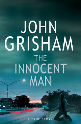 John Grisham The Innocent Man