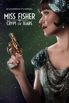 Win Miss Fisher and the Crypt of Tears Tickets